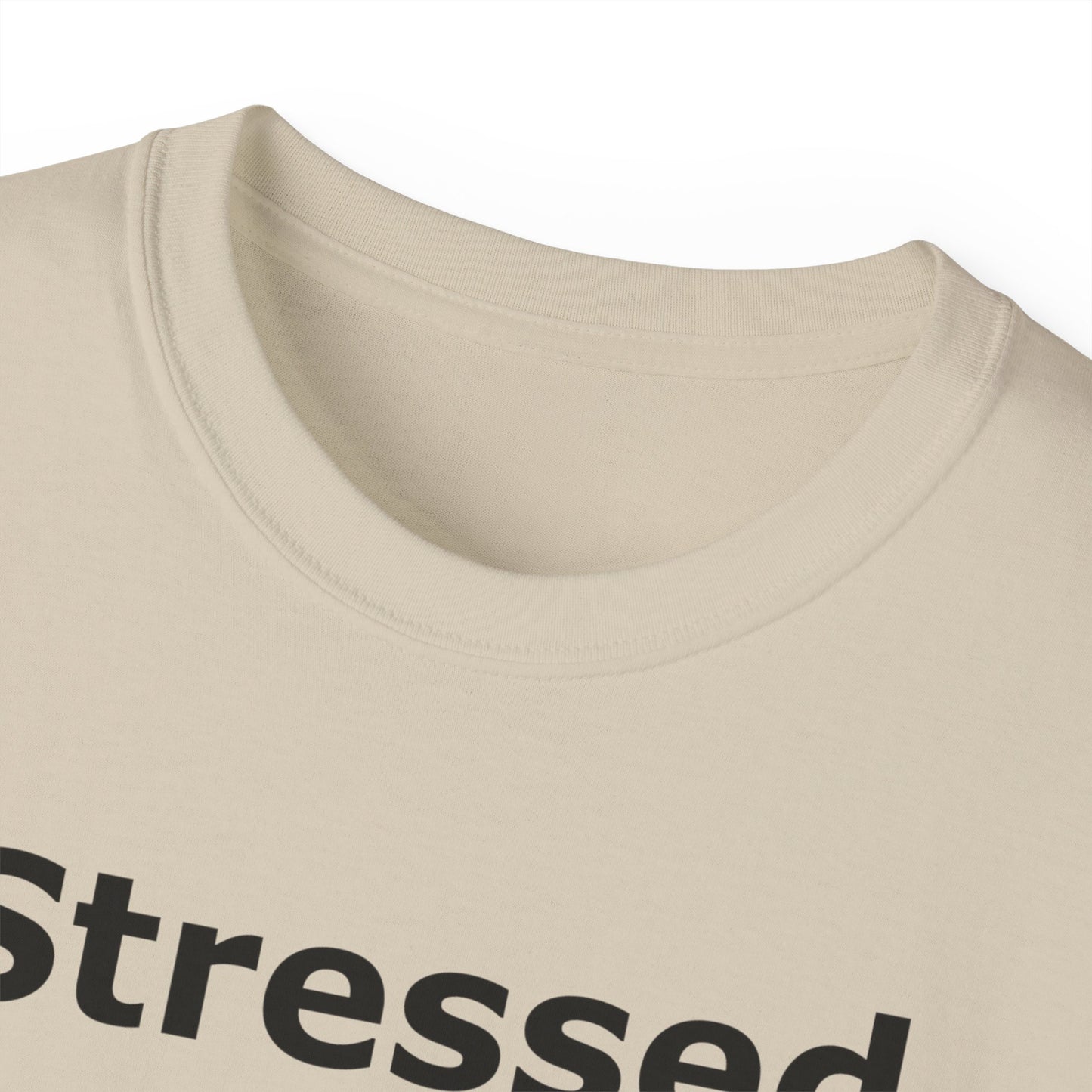 Stressed Spelled Backwards Is Desserts: A Tee for Sweet Relief