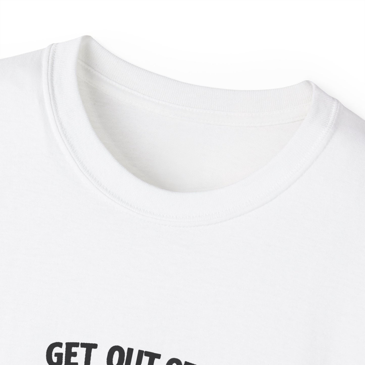 Get out of my kitchen! Unisex Ultra Cotton Tee