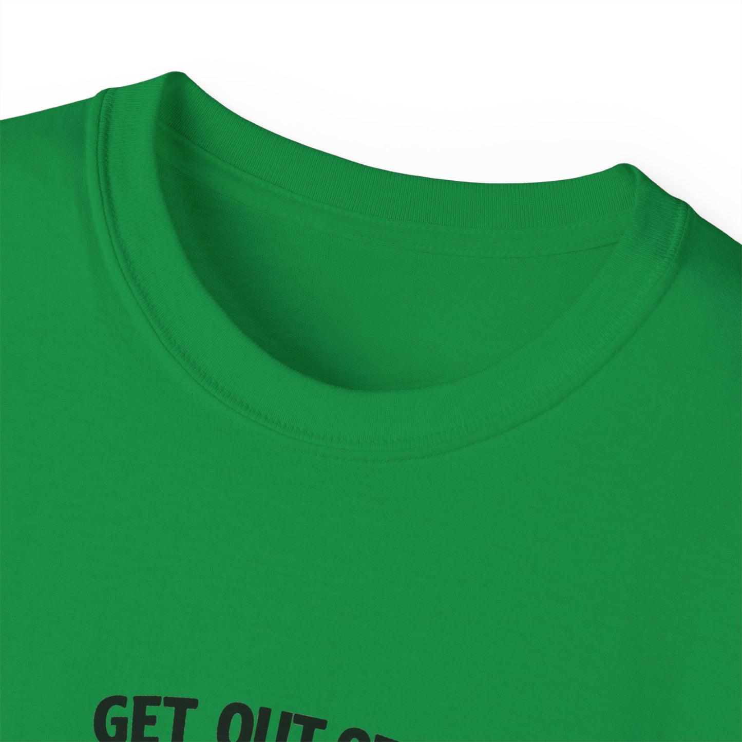 Get out of my kitchen! Unisex Ultra Cotton Tee