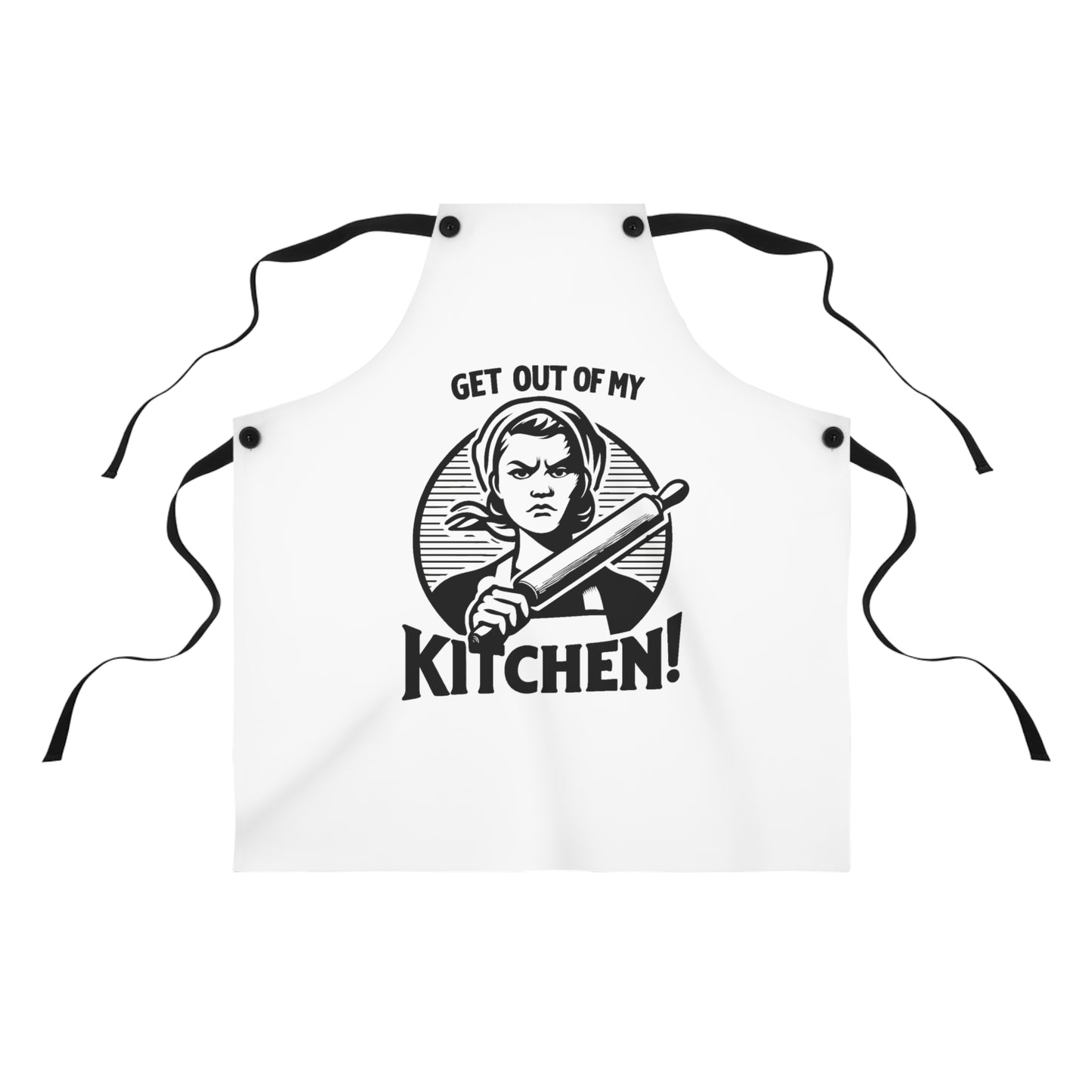 Get Out of My Kitchen! Baking Apron for Sassy Chefs