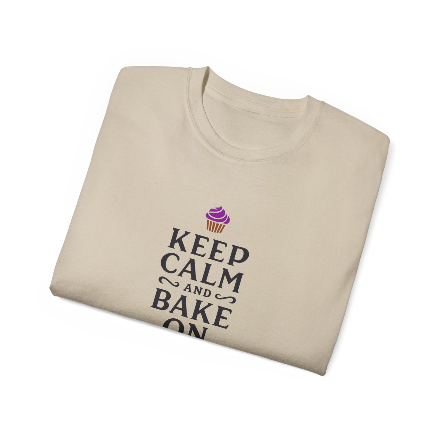 Keep Calm and Bake On: A Tee for Baking Enthusiasts