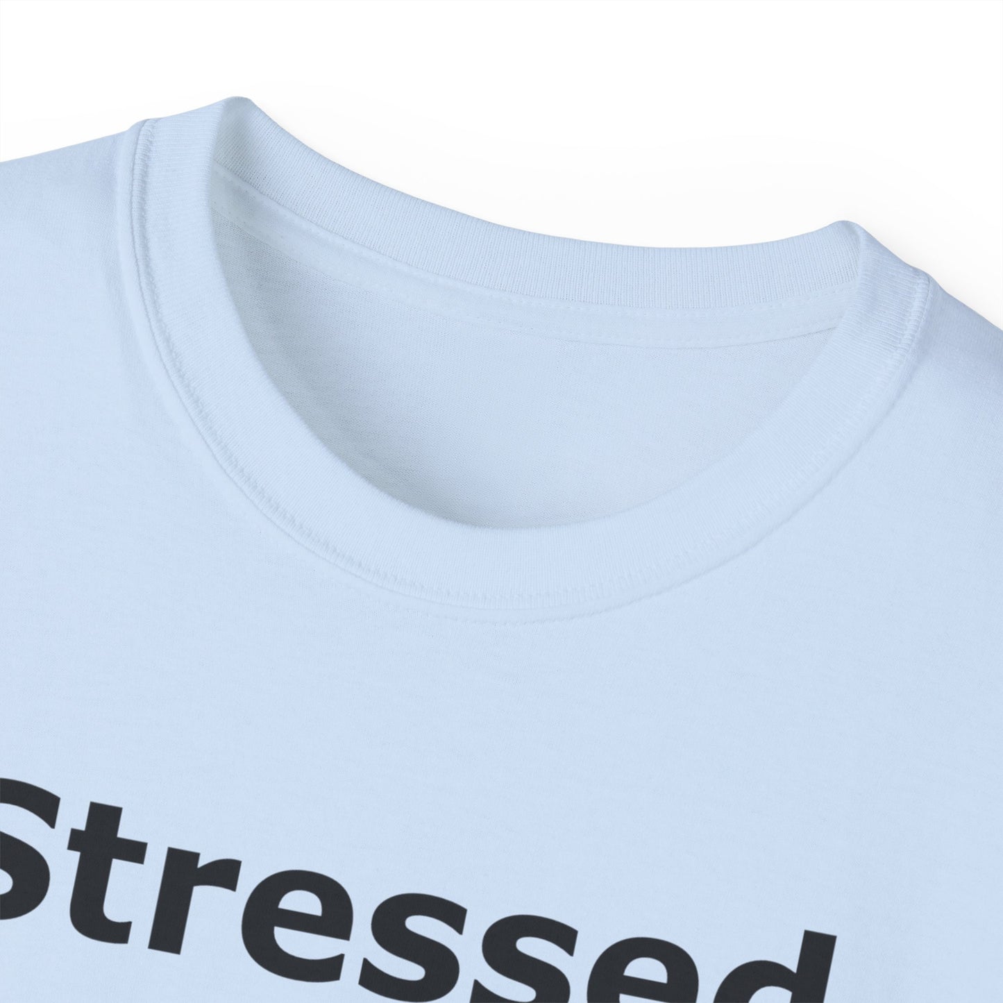 Stressed Spelled Backwards Is Desserts: A Tee for Sweet Relief